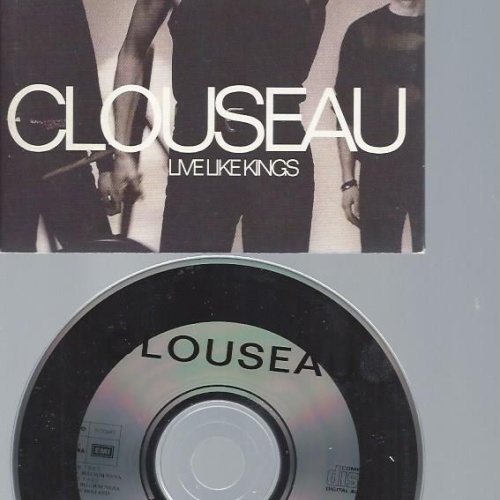 CD--   Clouseau – Live Like Kings