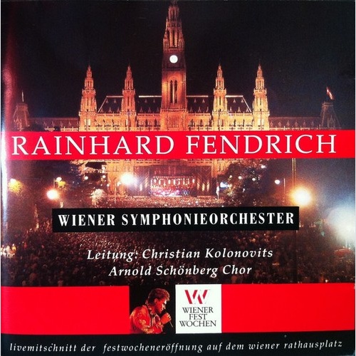 CD, Album Rainhard Fendrich - I Am From Austria - Livemitschnitt Der Festwoch...