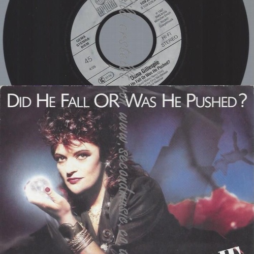 7" Dana Gillespie Did He Fall or was he Pushed