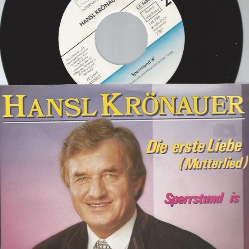 7" Hansl Krönauer – Die Erste Liebe (Mutterlied)