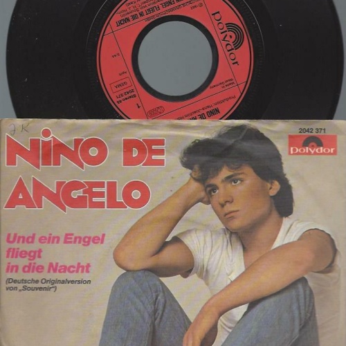 7"  Nino de Angelo – Und Ein Engel Fliegt In Die Nacht