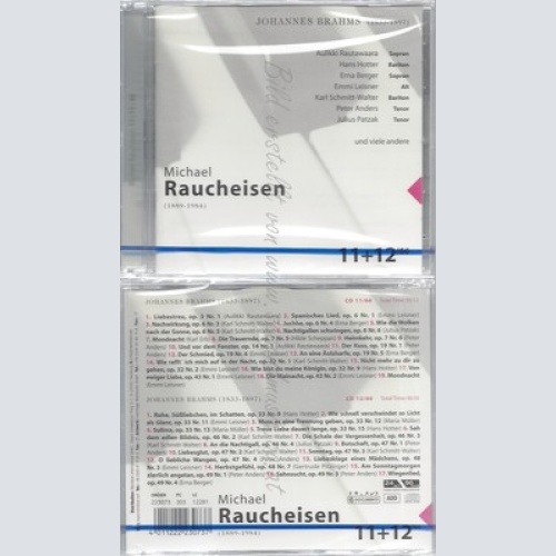 CD--NM-SEALED-6 / JOHANNES BRAHMS UND MICHAEL RAUCHEISEN - DOPPEL-CD -- 11+12