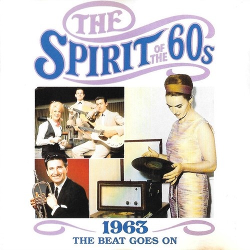 CD, Comp Various - The Spirit Of The 60s: 1963 The Beat Goes On