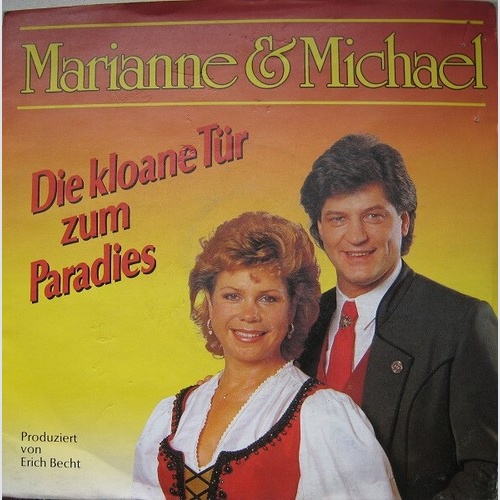 7", Single Marianne & Michael - Die Kloane Tür Zum Paradies