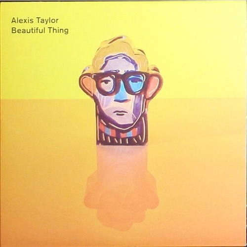 CD, Album, Promo Alexis Taylor - Beautiful Thing
