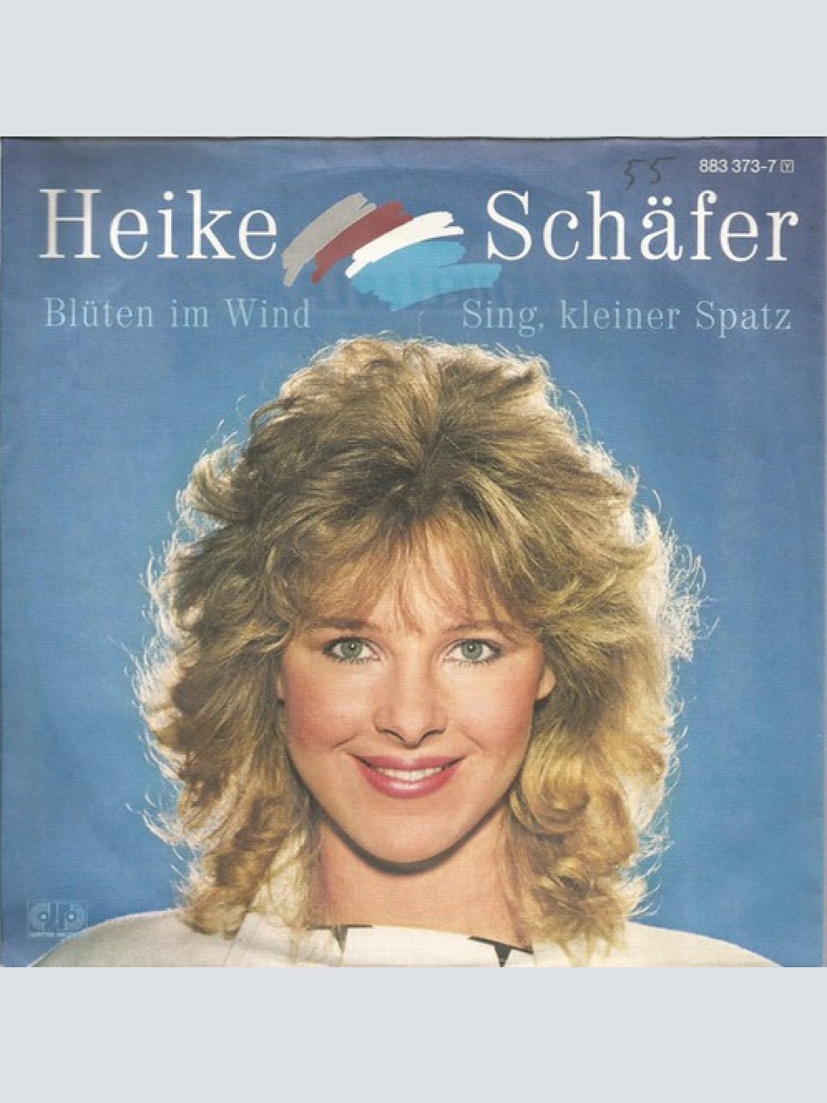 7", Single Heike Schäfer - Blüten Im Wind / Sing, Kleiner Spatz