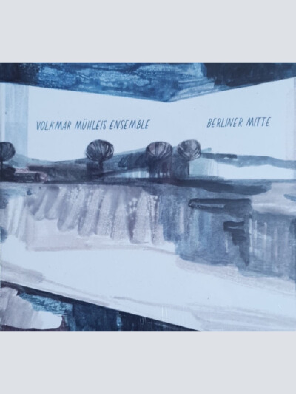 CD, Album Volkmar Mühleis Ensemble - Berliner Mitte