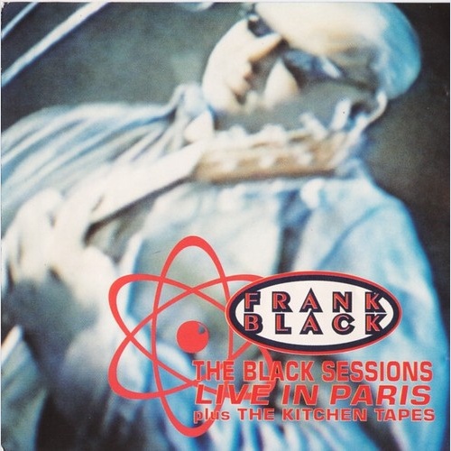 CD, Album, RM Frank Black - The Black Sessions - Live In Paris - Plus The Kit...