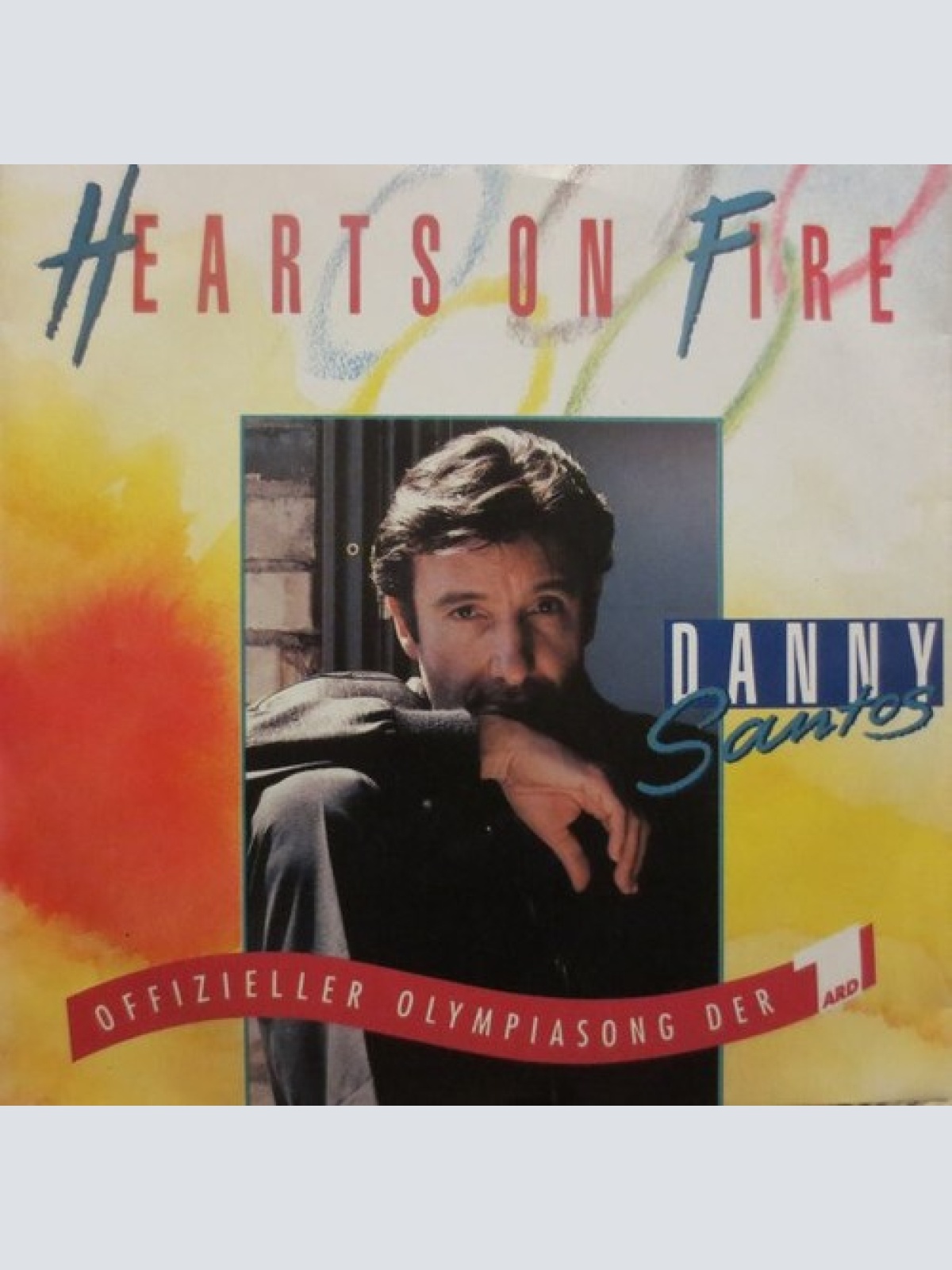 7", Single Danny Santos - Hearts On Fire
