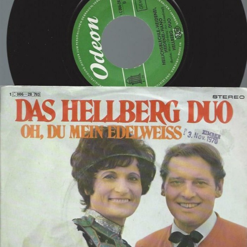 7" Das Hellberg-Duo – Oh, Du Mein Edelweiss