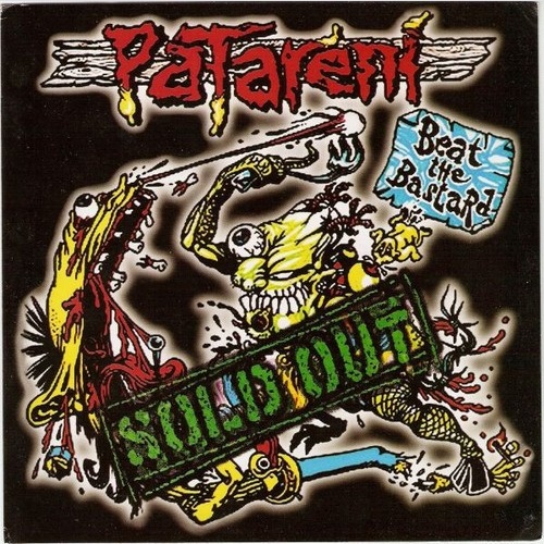 7" Patareni / Burek Death Squat - Sold Out / Mouth 2 Ass