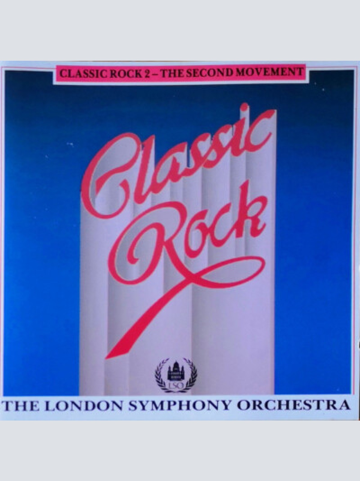 CD, Album The London Symphony Orchestra* - Classic Rock 2 - The Second Movement