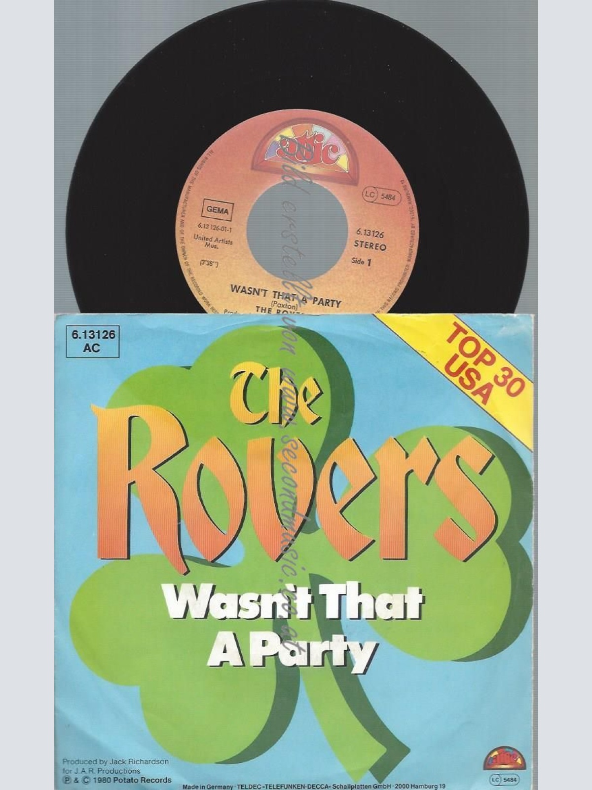 7" The Rovers – Wasn't That A Party