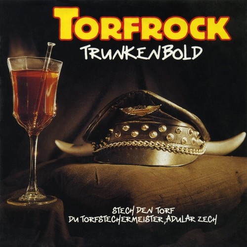 7", Single Torfrock - Trunkenbold