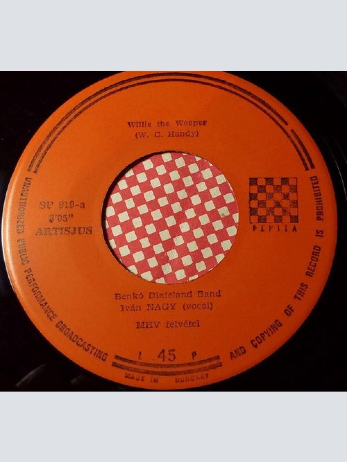 7", Single Benkó Dixieland Band - Willie The Weeper, Lonesome Road