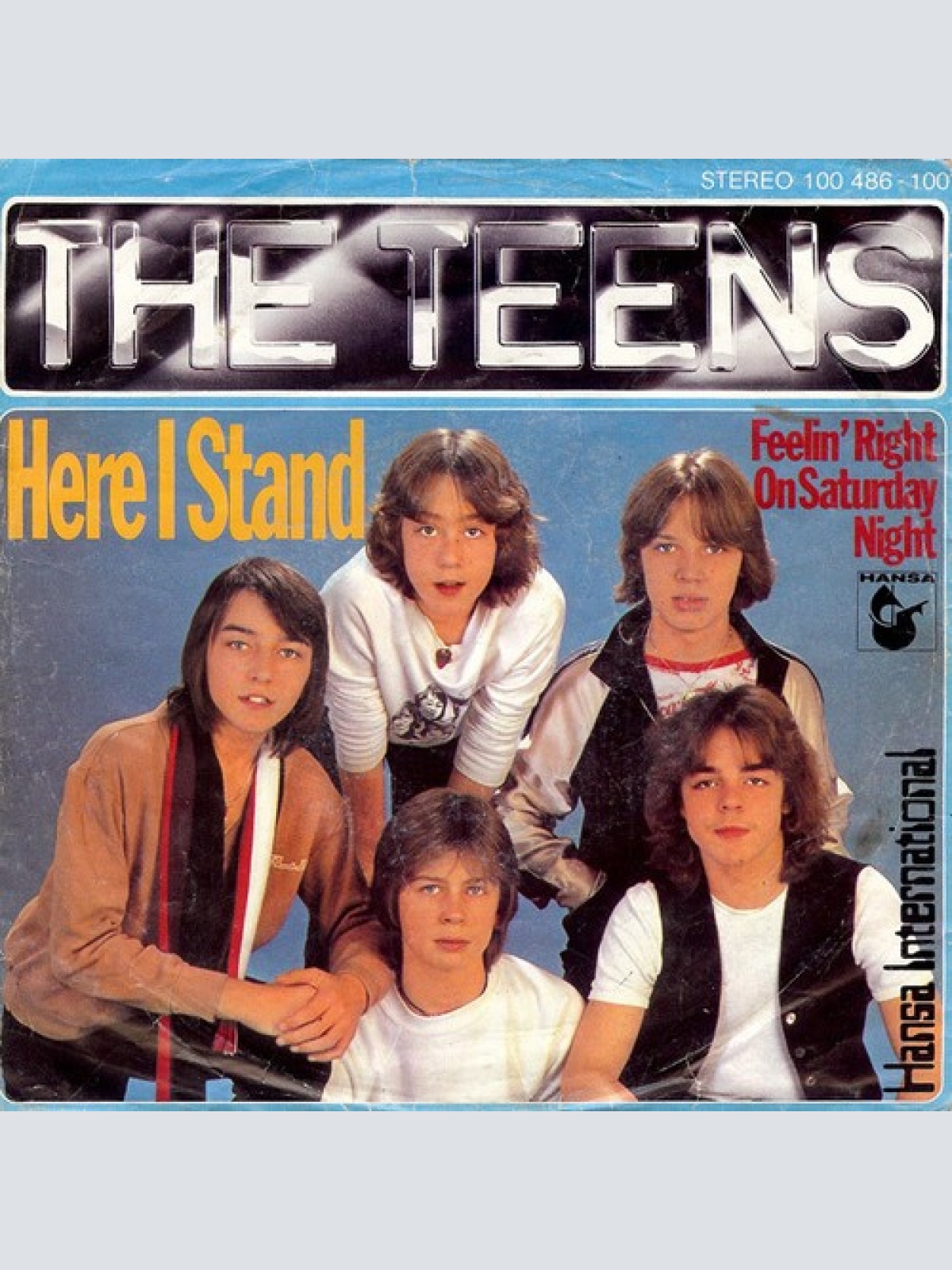 7", Single The Teens - Here I Stand