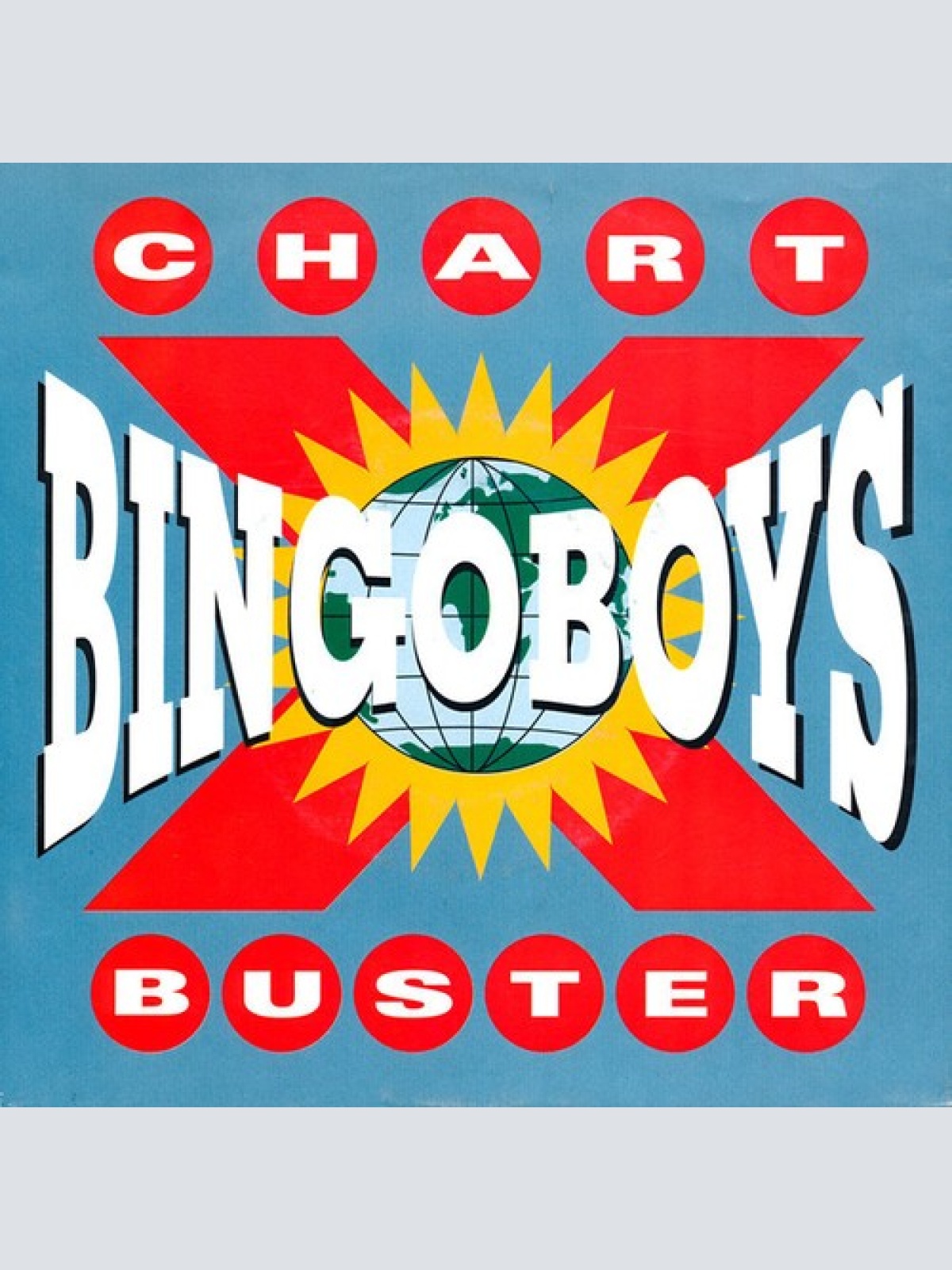 7", Single, Sol Bingoboys - Chartbuster