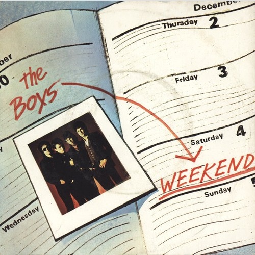 7", Single The Boys (2) - Weekend