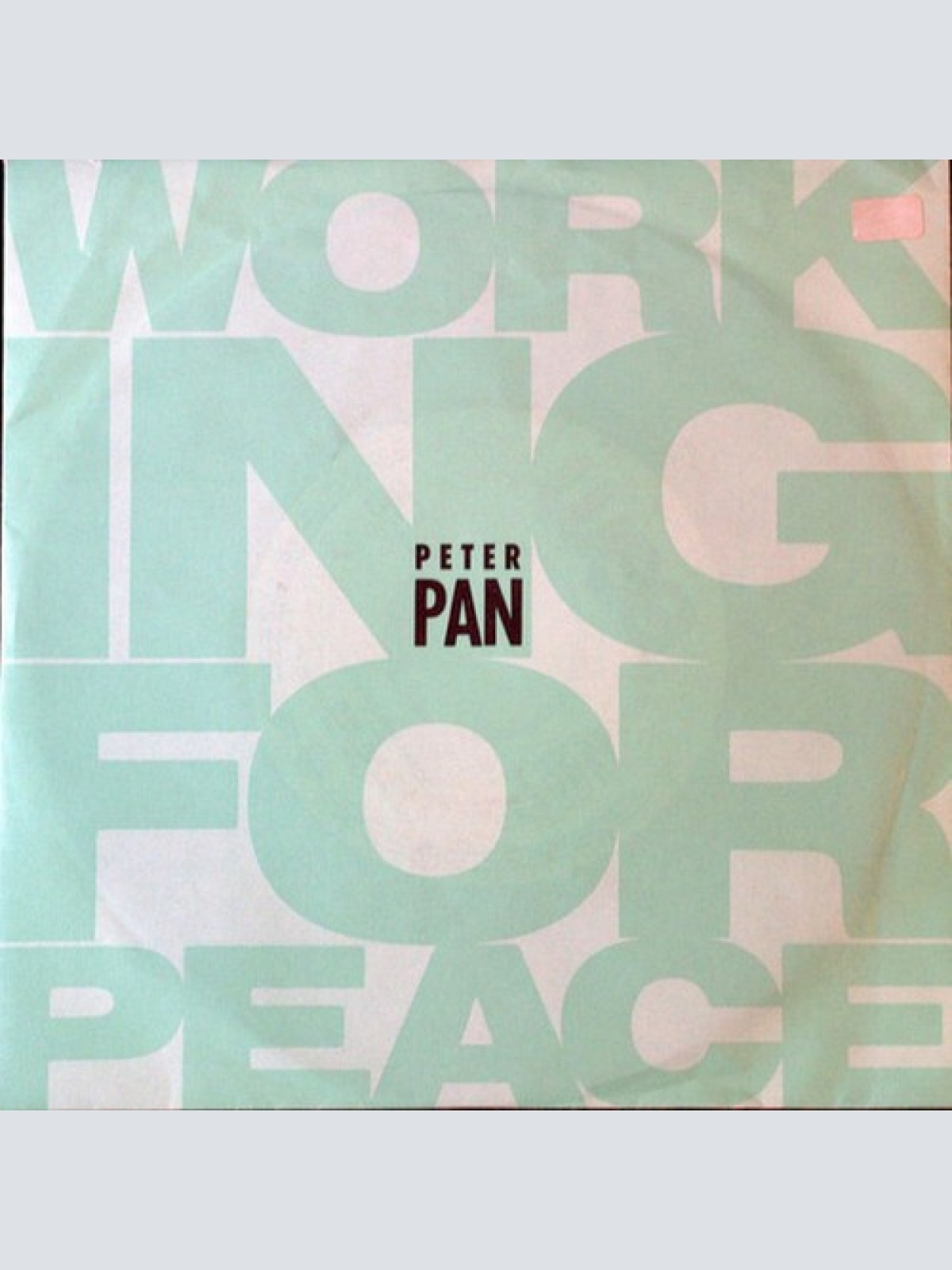 7", Single Peter Pan (14) - Working For Peace