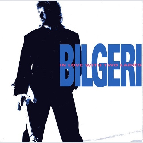 7", Single Bilgeri - In Love With Two Ladies