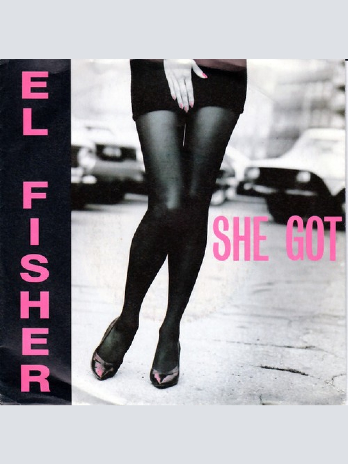 7", Single El Fisher - She Got