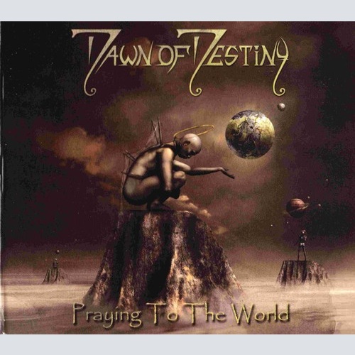 CD, Album, Dig Dawn Of Destiny - Praying To The World