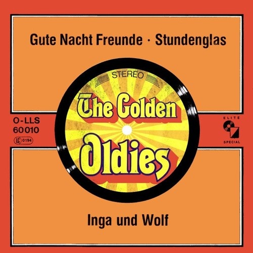 7", Single, Mono, RE Inga & Wolf - Gute Nacht Freunde / Stundenglas