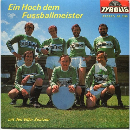 7", Single Viller Spatzen - Ein Hoch Dem Fussballmeister
