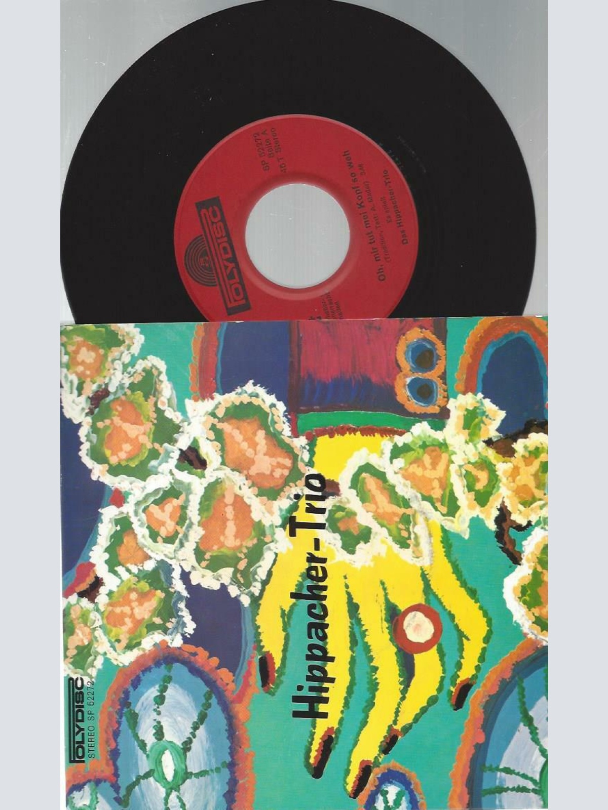 7" Hippacher Trio – Oh, Mir Tut Der Kopf So Weh