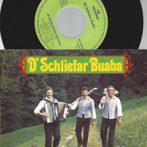 7" D' Schliefar Buaba – Im Wunderschönen Alpenland