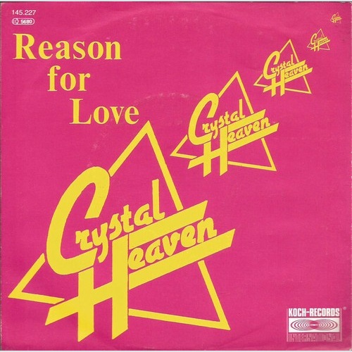 7", Single Crystal Heaven - Reason For Love