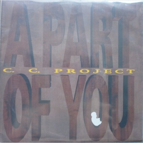 7", Single C.C. Project - A Part Of You