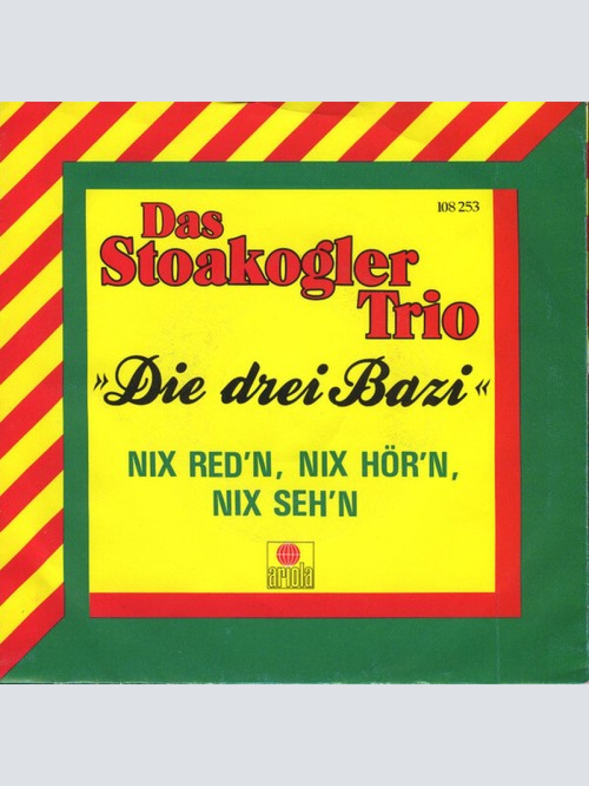 7", Single Stoakogler Trio - Die Drei Bazi