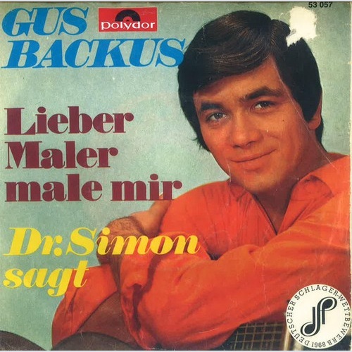 7", Single, Mono Gus Backus - Lieber Maler Male Mir