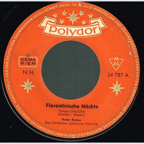 7", Single Peter Kraus - Florentinische Nächte / Hallo Brigitte