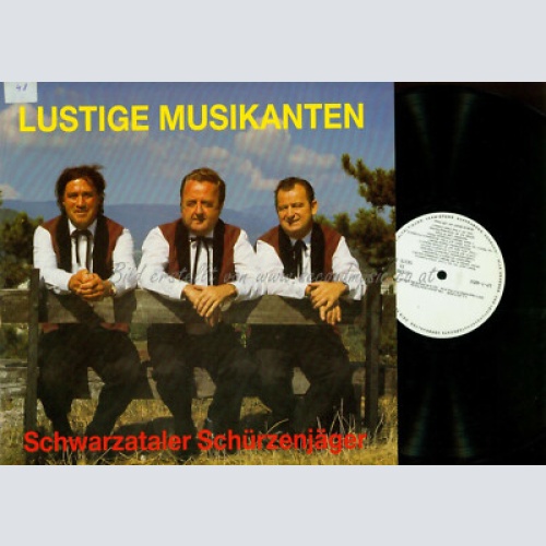 LP-- SCHWARZATALER SCHÜRZENJÄGER LUSTIGE MUSIKANTEN