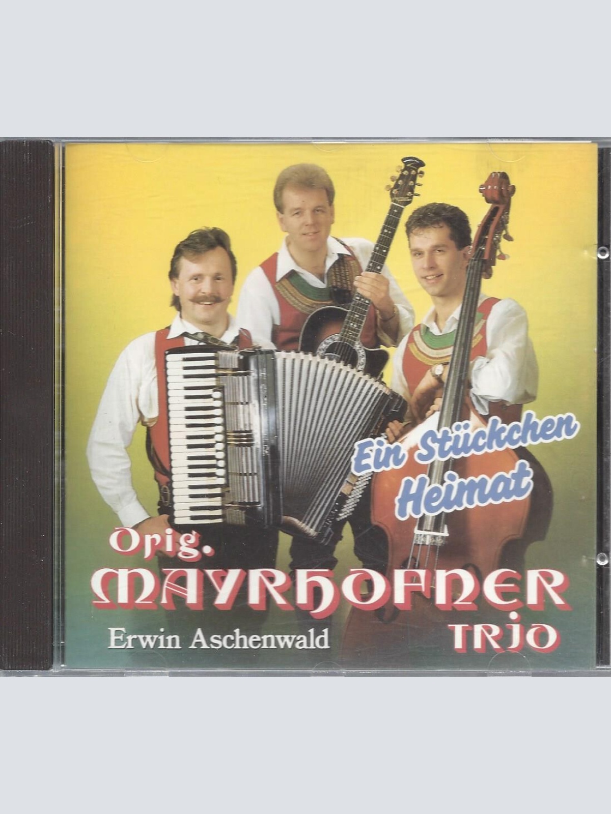 CD-- Orig Mayerhofner Trio    Ein Stückchen Heimat