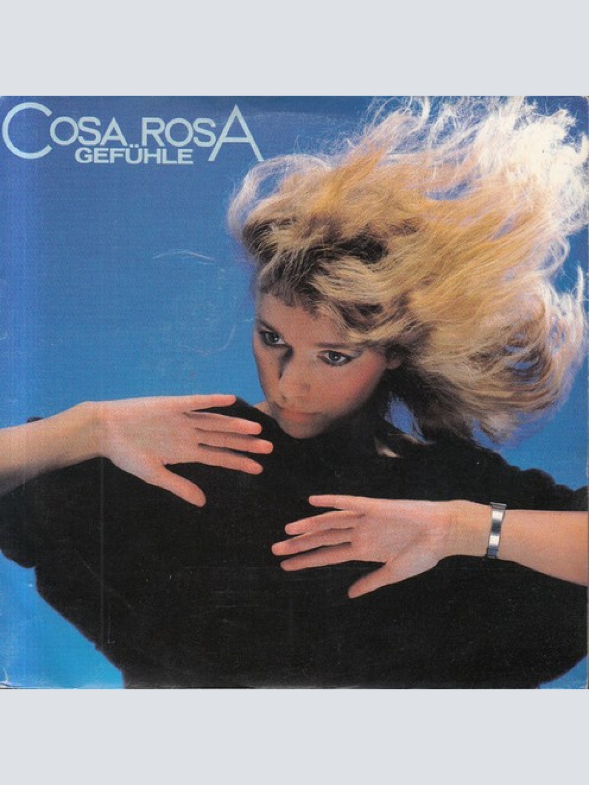 7", Single Cosa Rosa - Gefühle