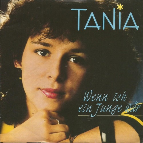 7", Single Tania - Wenn Ich Ein Junge Wär