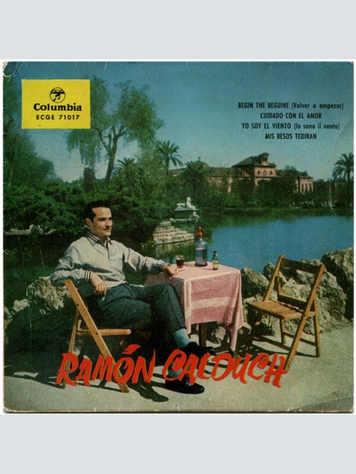 7", EP Ramón Calduch - Begin The Beguine = Volver A Empezar