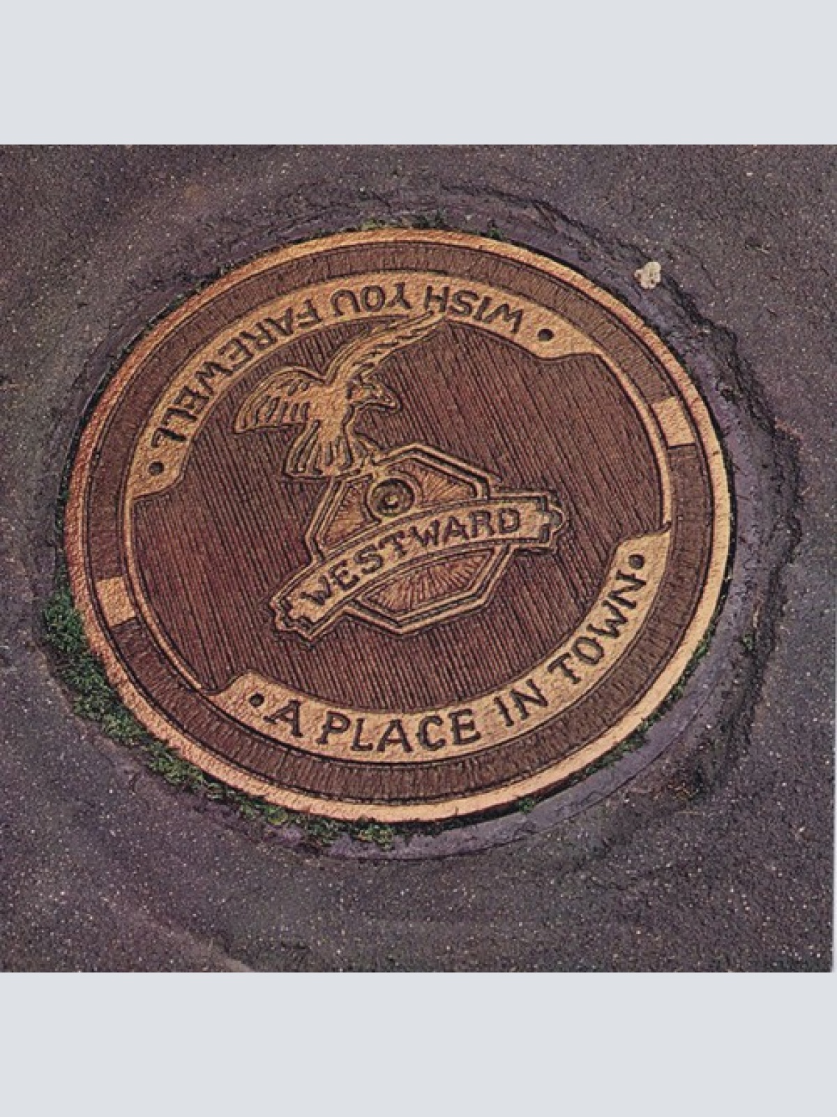 7" Westward - A Place In Town