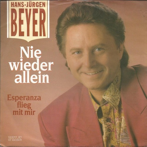 7", Single Hans-Jürgen Beyer - Nie Wieder Allein