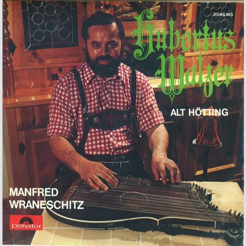 7", Single Manfred Wraneschitz - Hubertus - Walzer