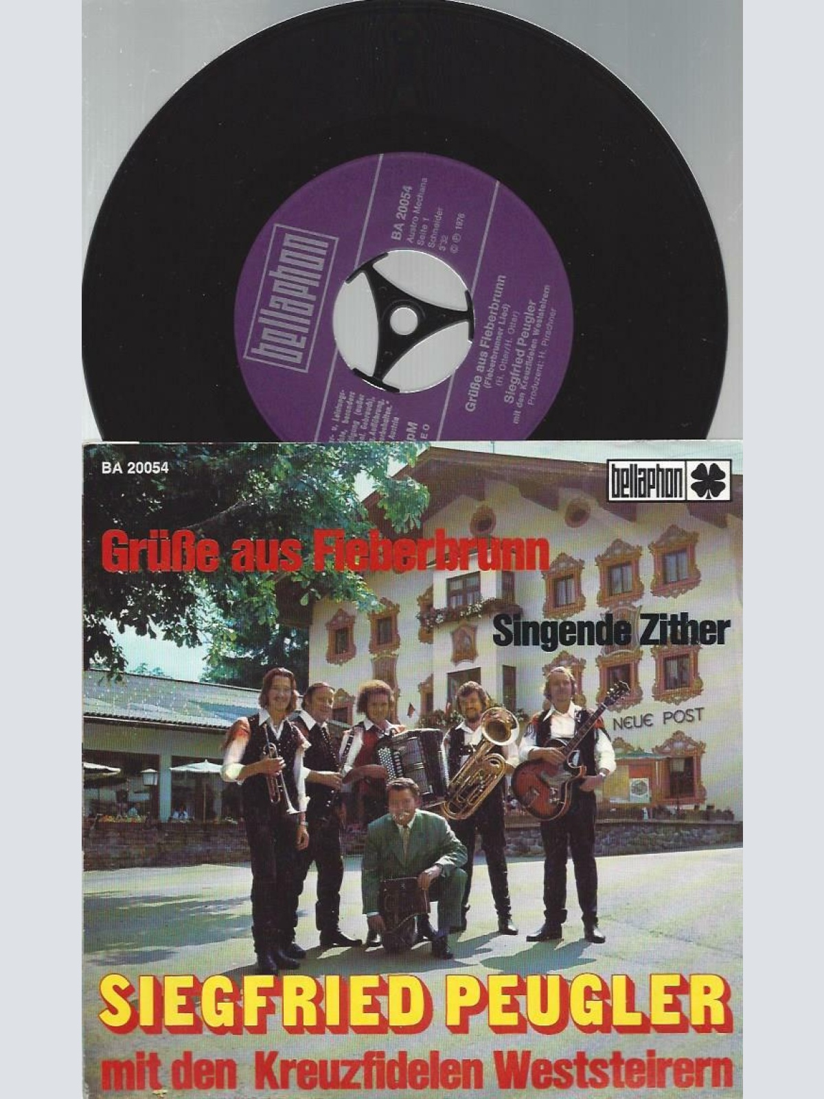 7" Siegfried Peugler  Kreuzfidelen Weststeirern – Grüsse Aus Fieberbrunn