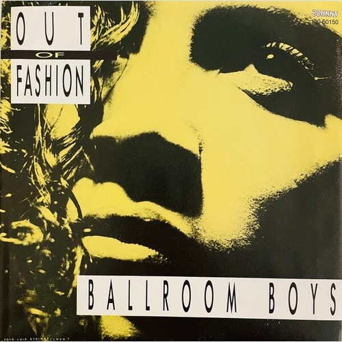 7" Ballroom Boys - Out Of Fashion