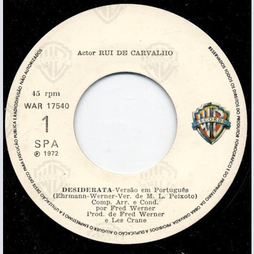 7" Rui De Carvalho, Les Crane - Desiderata (em Portugues)