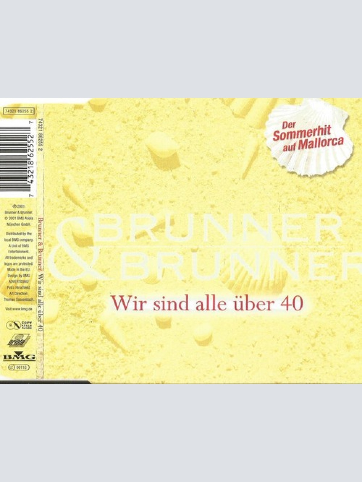 CD, Maxi Brunner & Brunner - Wir Sind Alle Über 40