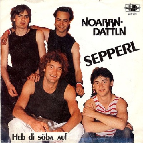 7", Single Noarrndattln - Sepperl
