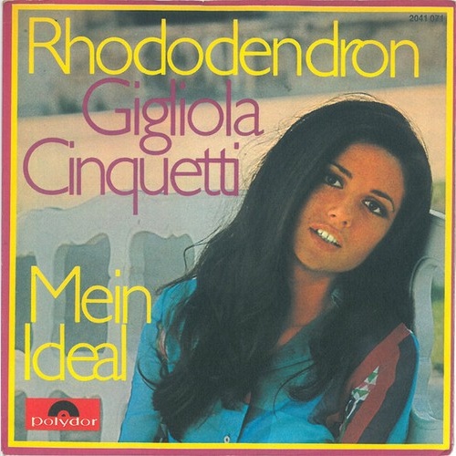 7", Single Gigliola Cinquetti - Rhododendron / Mein Ideal