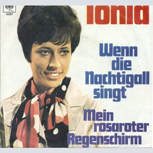 7", Single Tonia (3) - Wenn Die Nachtigall Singt / Mein Rosaroter Regenschirm
